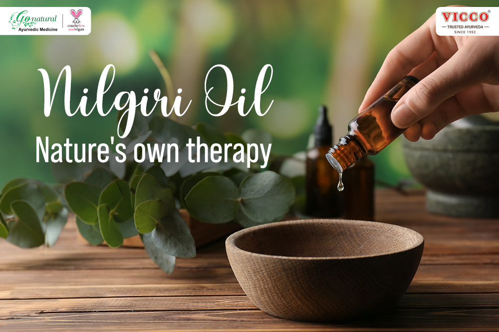 Nilgiri Oil: A Natural Treasure with Countless Uses and Benefits