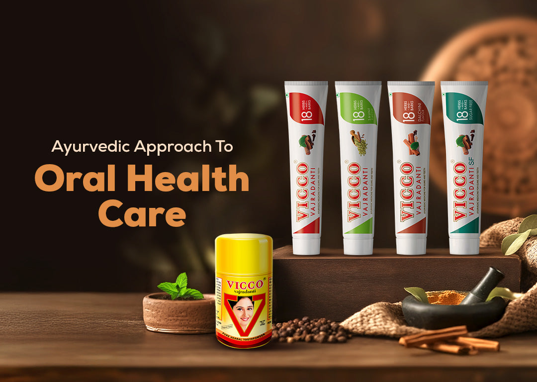 Ayurvedic Approach to Oral Health Care