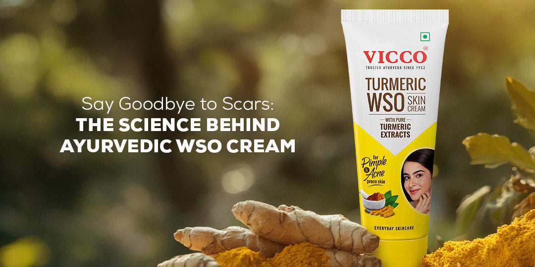 Say Goodbye to Scars: The Science Behind Ayurvedic WSO Cream