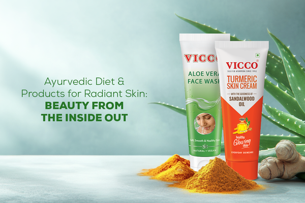 Ayurvedic Diet & Products for Radiant Skin: Beauty from the Inside Out